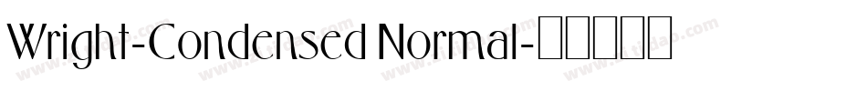 Wright-Condensed Normal字体转换